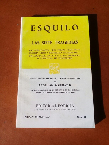 Tragedias Completas. Esquilo. Prometeo Encadenado Y Otras