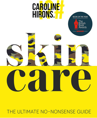 Libro: Skincare: The Award-winning Ultimate No-nonsense Guid