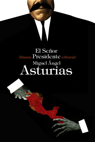 Libro El Señor Presidente De Asturias Miguel Ángel Alianza