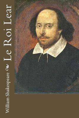 Le Roi Lear - William Shakespeare