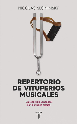 Libro: Repertorio De Vituperios Musicales. Slonimsky, Nicola