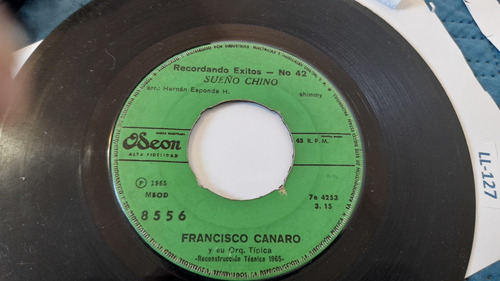 Vinilo Single De Francisco Canaro Sueño Chino(168ll