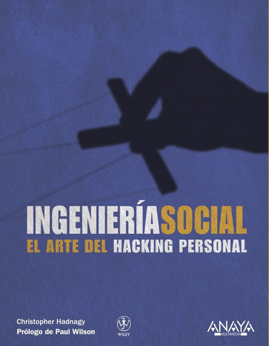 Libro Ingeniería Social.el Arte Del Hacking Personal