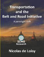 Libro Transportation And The Belt And Road Initiative : A...