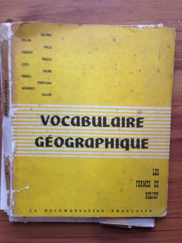 Livro: Vocabulaire Géographique - Tomo Ii (são Encartes ) - 1958