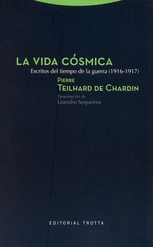 Libro Vida Cósmica. Escritos Del Tiempo De La Guerra (1916-