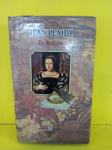 La Italiana, Jean Plaidy
