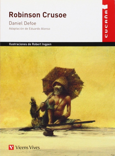 Libro: Robinson Crusoe - Cucaña N/c. Defoe, Daniel/adaptacio