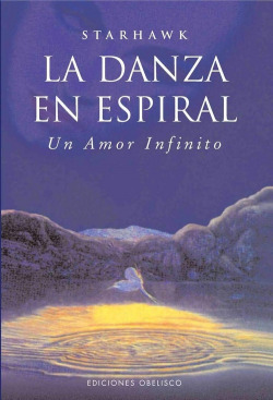 Libro La Danza En Espiral Un Amor Infinitode Obelisco Edicio