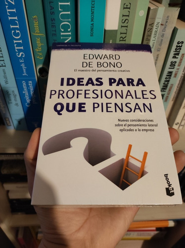 Libro Ideas Para Profesionales Que Piensan - Edward De Bono