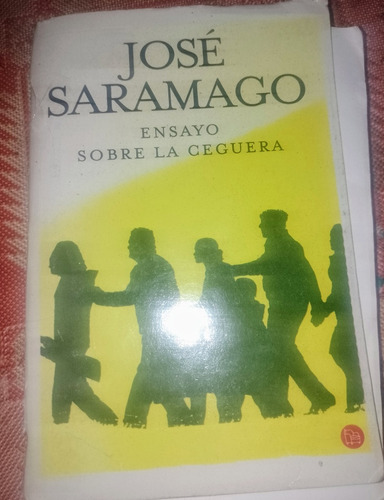 Ensayo Sobre La Ceguera, José Saramago 