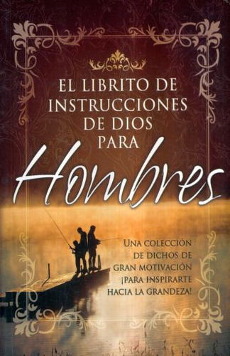 Libro: Librito De Instrucciones De Dios Para Hombres, El