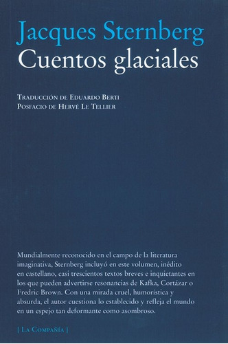 Cuentos Glaciales - Jacques Stenberg - La Compañía - Lu Read