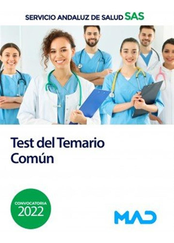 Test Temario Comun Servicio Andaluz Salud - Gomez Martinez,