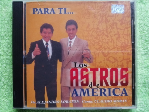 Eam Cd Los Astros D America Para Ti 1992 Canta Claudio Moran