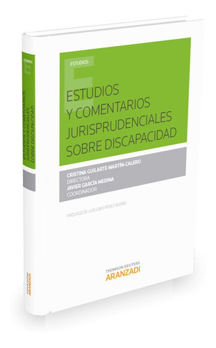 Estudios Y Comentarios Jurisprudenciales Sobre Discapacidad