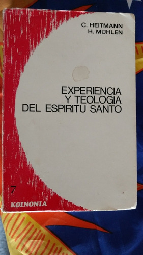 Experiencia Y Teología Del Espíritu Santo