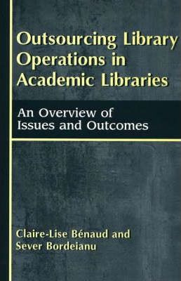 Libro Outsourcing Library Operations In Academic Librarie...