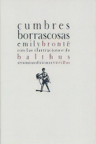 Cumbres Borrascosas, De Emil Y Brontë. Editorial Artemisa Ediciones, Tapa Dura En Español
