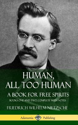 Libro Human, All Too Human, A Book For Free Spirits: Book...
