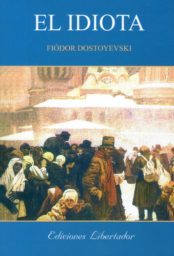 Fiódor Dostoievski Lote X 2 Libros El Idiota / El Jugador