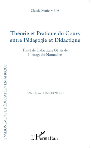 Theorie Et Pratique Du Cours Entre Pedagogie Et Didactique: 