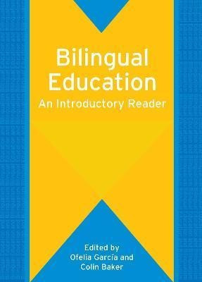 Libro Bilingual Education : An Introductory Reader - Ofel...