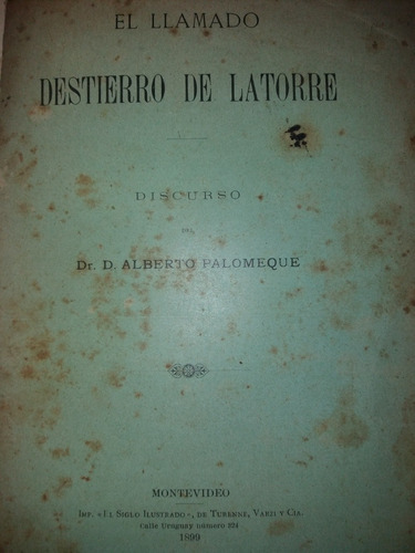 El Llamado Destierro De Latorre A. Palomeque Folleto