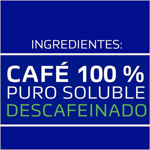 Imagen 2 de 5 de Café Soluble Nestlé Nescafé Decaf Sin Cafeína 300 G