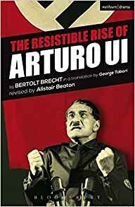 The Resistible Rise Of Arturo Ui (modern Plays)