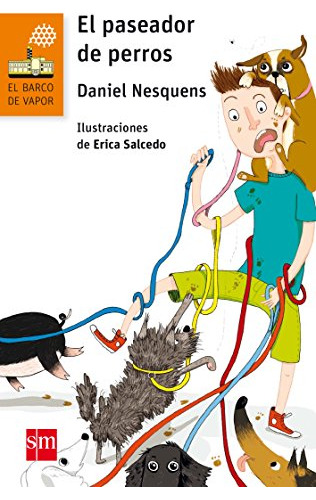 El Paseador De Perros: 226 -el Barco De Vapor Naranja-