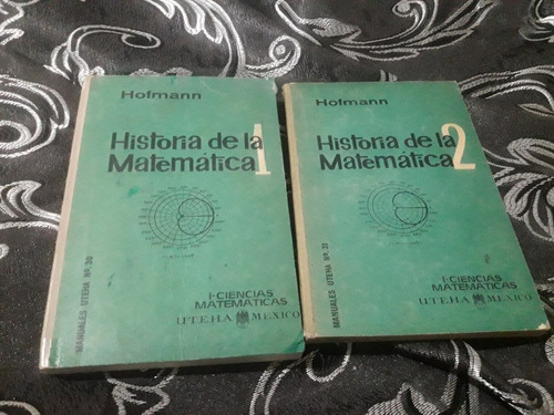 Libro Historia De La Matemática 2 Tomos Hofmann