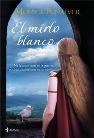 Mirlo Blanco,el - Mã³nica Peã±alver