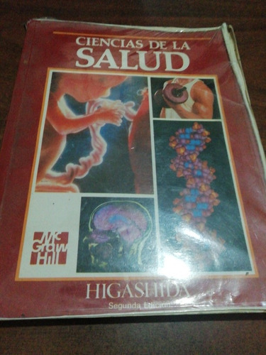 Ciencias De La Salud Segunda Edición Higashida