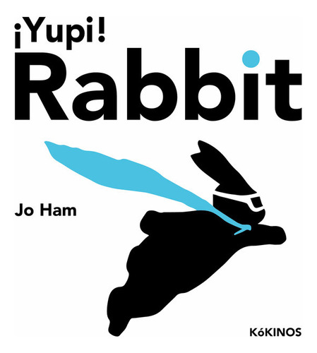 Libro Yupi Rabbit - Ham, Jo