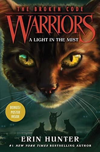 Warriors: The Broken Code #6: A Light In The Mist (libro En 