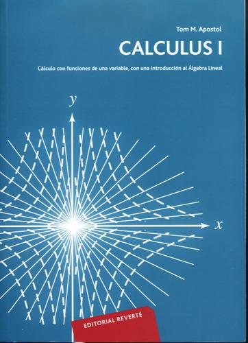 Calculus Tomo Uno Tom M. Apostol