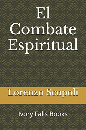 Libro: El Combate Espiritual (edición En Español)