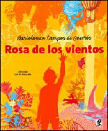 Rosa De Los Vientos, De Queirós, Bartolomeu Campos De. Global Editora, Capa Mole Em Espanhol