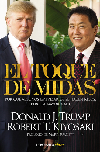 Libro El Toque De Midas - Kiyosaki,robert T.