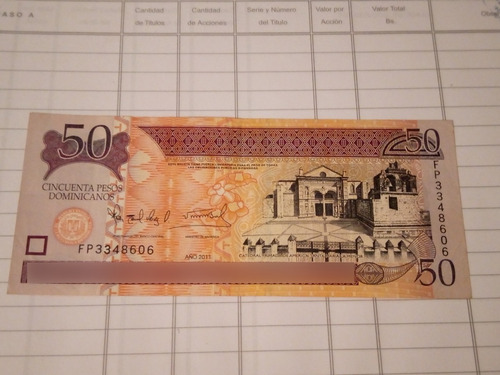 Billete De Cincuenta  Pesos Dominicanos 2011