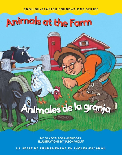 Libro: Animals At The Farm / Animales De La Granja (english/