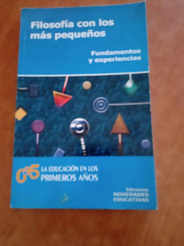 Filosofia Con Los Mas Pequeños - Novedades Educativas