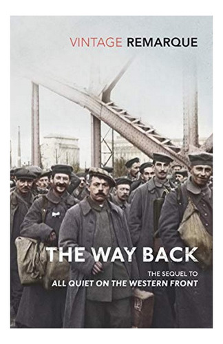 The Way Back - Erich Maria Remarque. Eb3