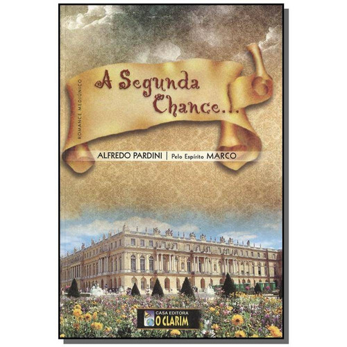 A Segunda Chace - Alfredo Pardini