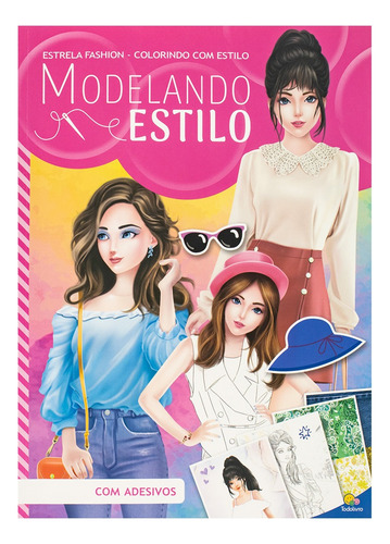 Livro Estrela Fashion - Colorindo Com Estilo: Modelando Estilo| Todolivro