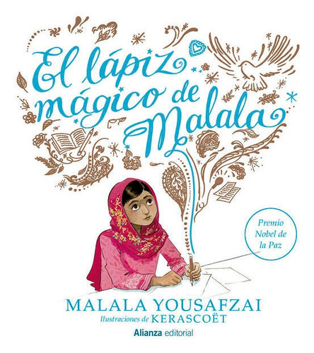 El Lapiz Magico De Malala