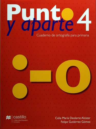 Punto Y Aparte 4 Cuaderno De Ortografia. Primaria - Deolarte