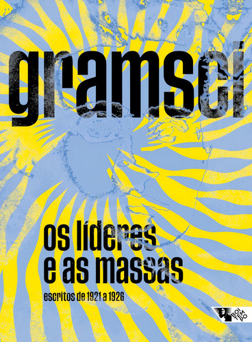 Os Líderes E As Massas Antonio Gramsci