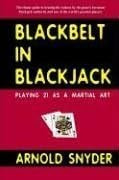 Libro:  Blackbelt In Blackjack : Playing 21 As A Martial Art